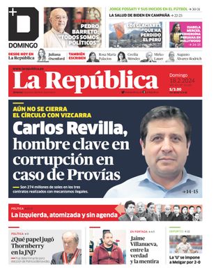 Edición Impresa - La Republica | Lima - Domingo 18 de Febrero del 2024