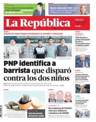 Edición Impresa - La Republica | Norte - Martes 20 de Febrero del 2024