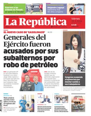 Edición Impresa - La Republica | Lima - Viernes 15 de Marzo del 2024
