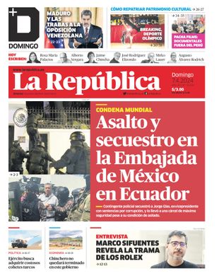 Edición Impresa - La Republica | Lima - Domingo 07 de Abril del 2024