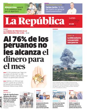 Edición Impresa - La Republica | Lima - Lunes 15 de Abril del 2024
