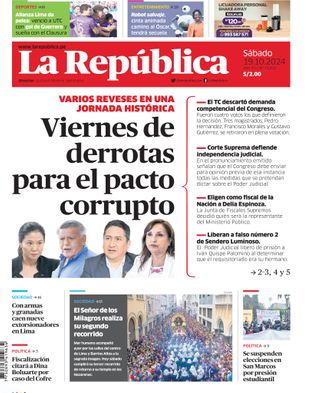 Edición Impresa - La Republica | Norte - Sabado 19 de Octubre del 2024