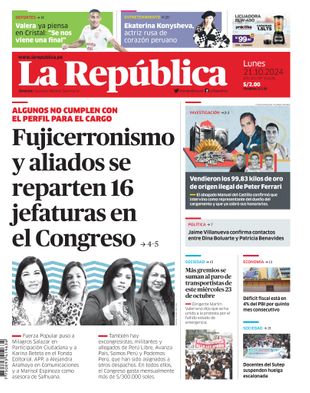 Edición Impresa - La Republica | Lima - Lunes 21 de Octubre del 2024