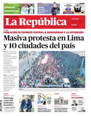 Edición Impresa - La Republica | Lima - Jueves 24 de Octubre del 2024