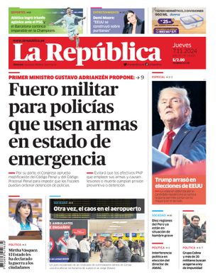 Edición Impresa - La Republica | Lima - Jueves 07 de Noviembre del 2024