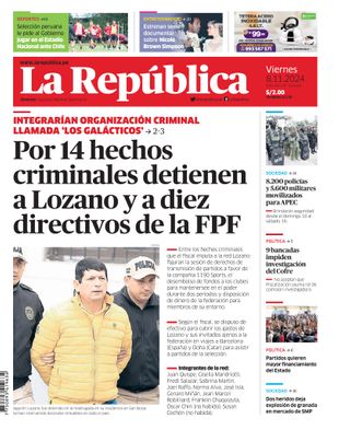 Edición Impresa - La Republica | Lima - Viernes 08 de Noviembre del 2024