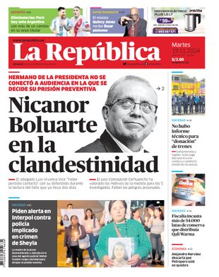 Edición Impresa - La Republica | Lima - Martes 19 de Noviembre del 2024