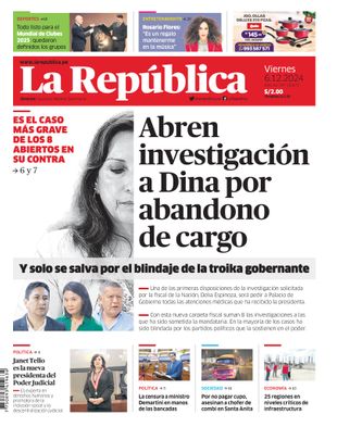 Edición Impresa - La Republica | Lima - Viernes 06 de Diciembre del 2024