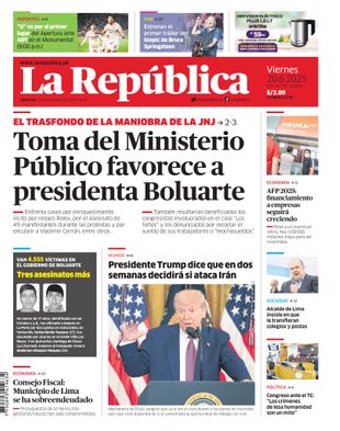 Edición Impresa - La Republica | Lima - Viernes 20 de Junio del 2025