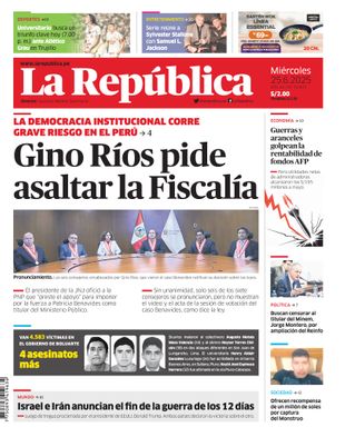 Edición Impresa - La Republica | Lima - Miercoles 25 de Junio del 2025