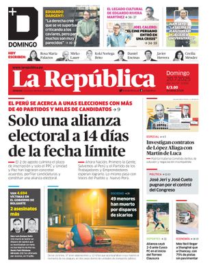 Edición Impresa - La Republica | Lima - Domingo 20 de Julio del 2025