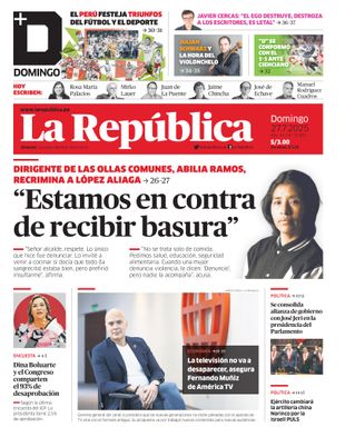 Edición Impresa - La Republica | Lima - Domingo 27 de Julio del 2025