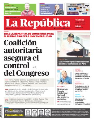 Edición Impresa - La Republica | Lima - Viernes 08 de Agosto del 2025
