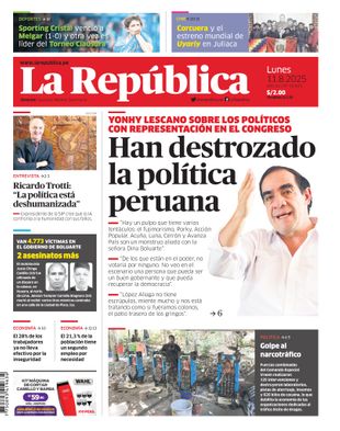 Edición Impresa - La Republica | Lima - Lunes 11 de Agosto del 2025