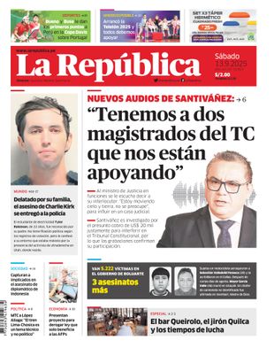 Edición Impresa - La Republica | Lima - Sabado 13 de Setiembre del 2025