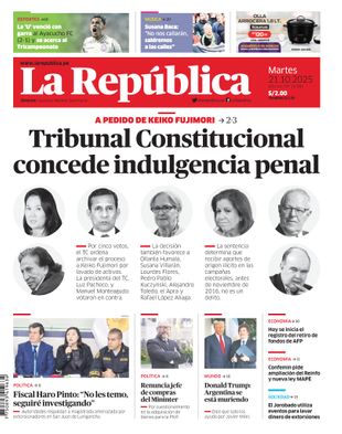 Edición Impresa - La Republica | Lima - Martes 21 de Octubre del 2025