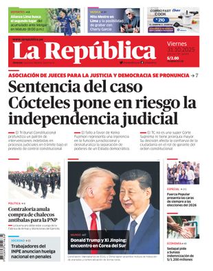 Edición Impresa - La Republica | Lima - Viernes 31 de Octubre del 2025