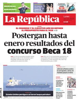 Edición Impresa - La Republica | Lima - Lunes 22 de Diciembre del 2025