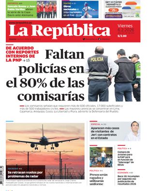 Edición Impresa - La Republica | Sur - Viernes 06 de Febrero del 2026