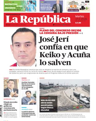Edición Impresa - La Republica | Norte - Martes 17 de Febrero del 2026