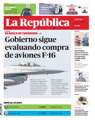 Edición Impresa - La Republica | Lima - Martes 21 de Abril del 2026
