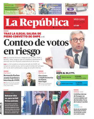 Edición Impresa - La Republica | Lima - Miercoles 22 de Abril del 2026