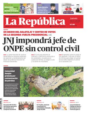 Edición Impresa - La Republica | Lima - Jueves 30 de Abril del 2026