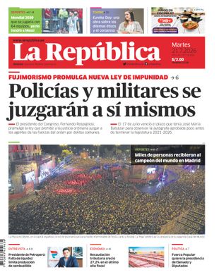 Edición Impresa - La Republica | Lima - Martes 21 de Julio del 2026