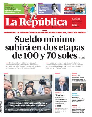 Edición Impresa - La Republica | Lima - Sabado 08 de Agosto del 2026