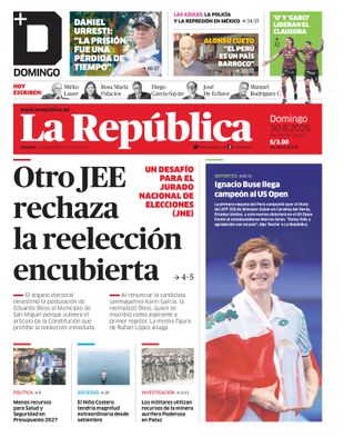 Edición Impresa - La Republica | Lima - Domingo 30 de Agosto del 2026